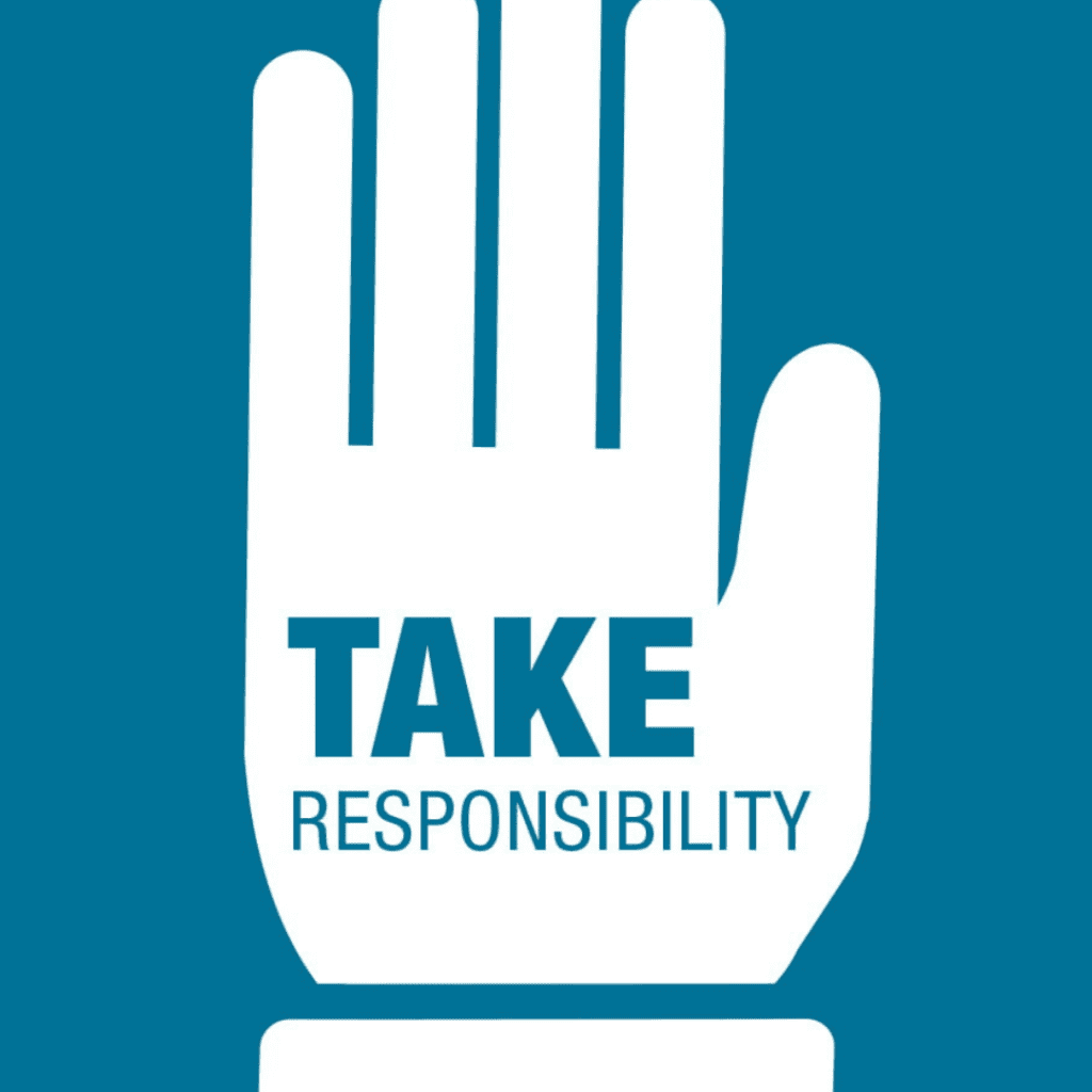 take responsibility